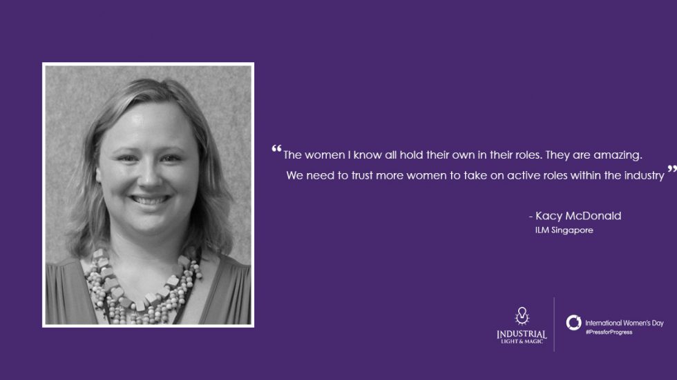 Meet the Women of ILM – Kacy McDonald
