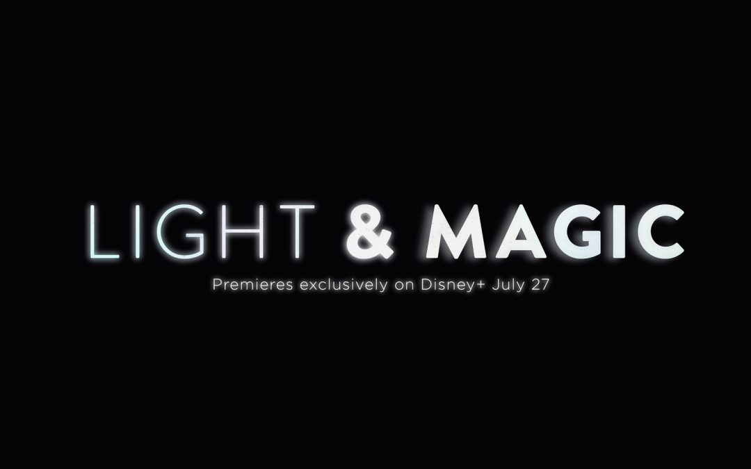 Disney+ announces six-part documentary series “Light & Magic”