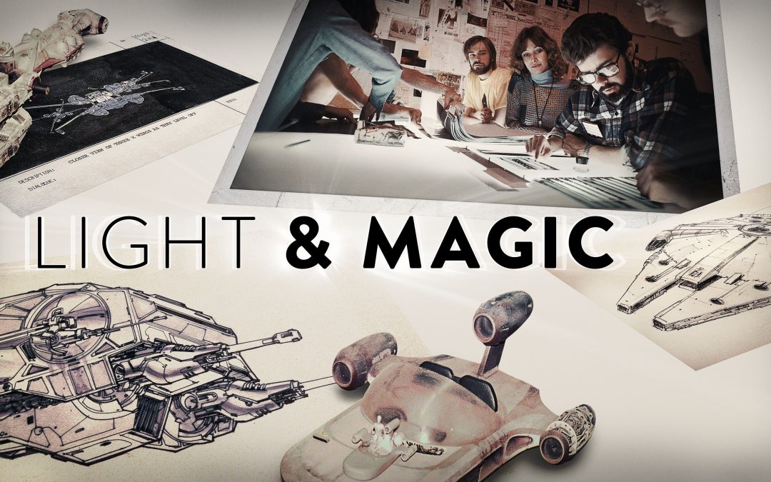 Disney+ Releases Trailer and Key Art for Lucasfilm and Imagine Documentaries’ “Light & Magic”