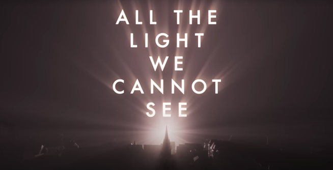 All the Light We Cannot See