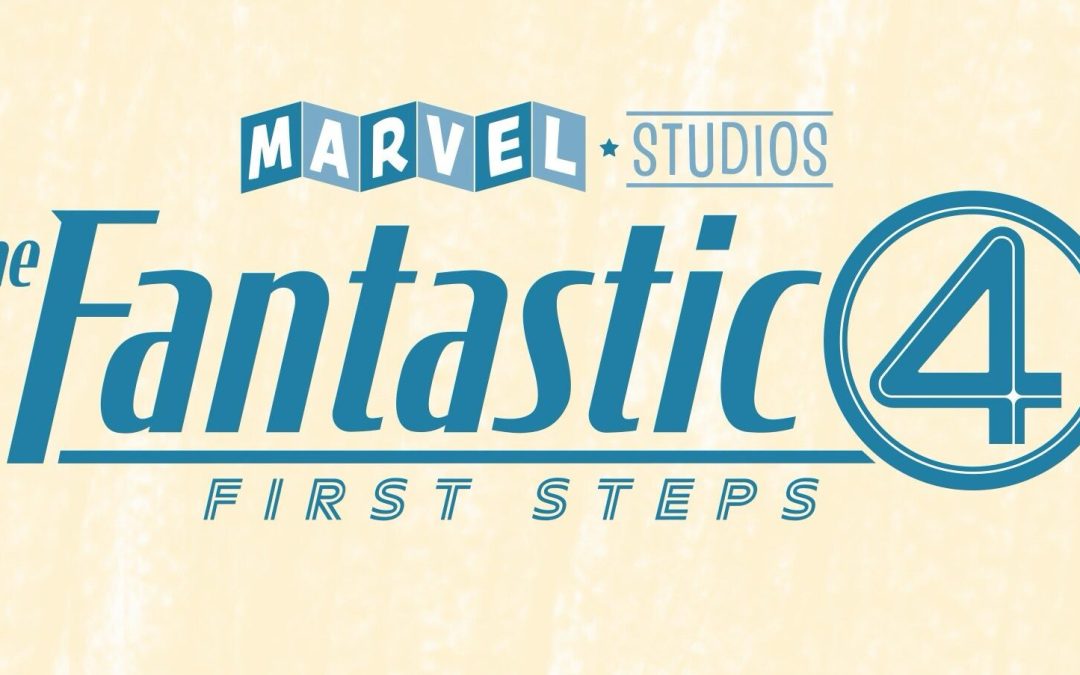 The Fantastic Four: First Steps